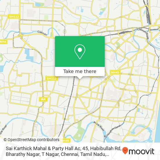 Sai Karthick Mahal & Party Hall Ac, 45, Habibullah Rd, Bharathy Nagar, T Nagar, Chennai, Tamil Nadu map