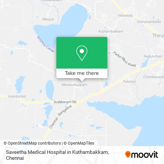 Saveetha Medical Hospital in Kuthambakkam map