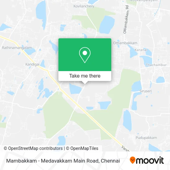 Mambakkam - Medavakkam Main Road map