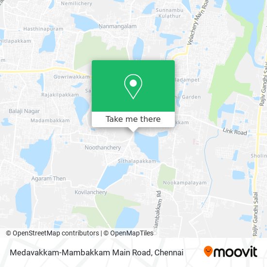 Medavakkam-Mambakkam Main Road map