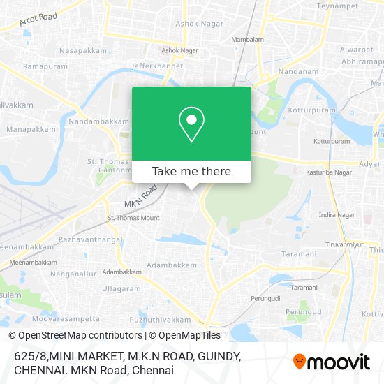 625 / 8,MINI MARKET, M.K.N ROAD, GUINDY, CHENNAI. MKN Road map