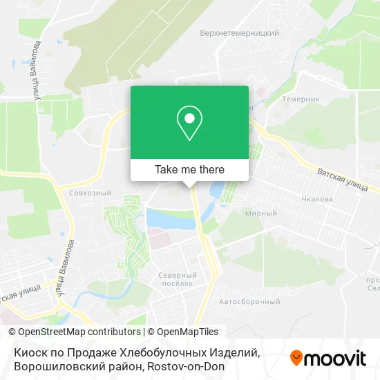 Киоск по Продаже Хлебобулочных Изделий, Ворошиловский район map
