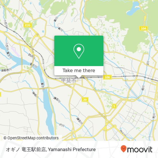 オギノ 竜王駅前店 map