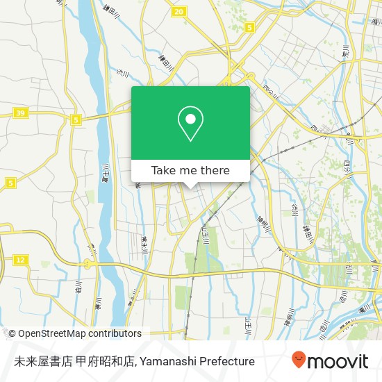 未来屋書店 甲府昭和店 map