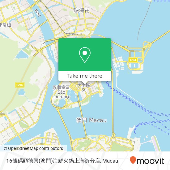 16號碼頭德興(澳門)海鮮火鍋上海街分店, Bei Jing Jie 174 Ao Men Ban Dao map