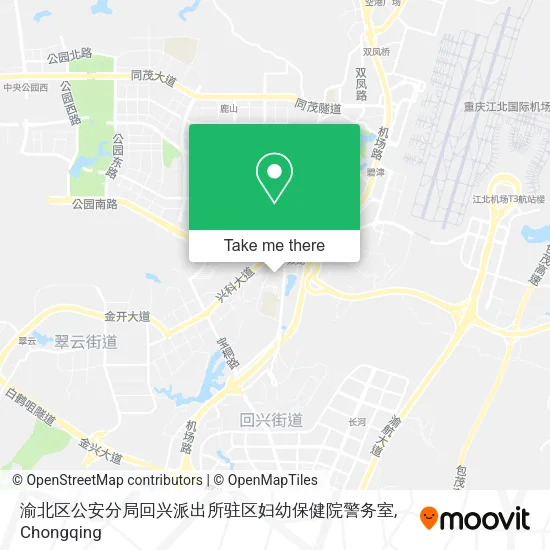 渝北区公安分局回兴派出所驻区妇幼保健院警务室 map
