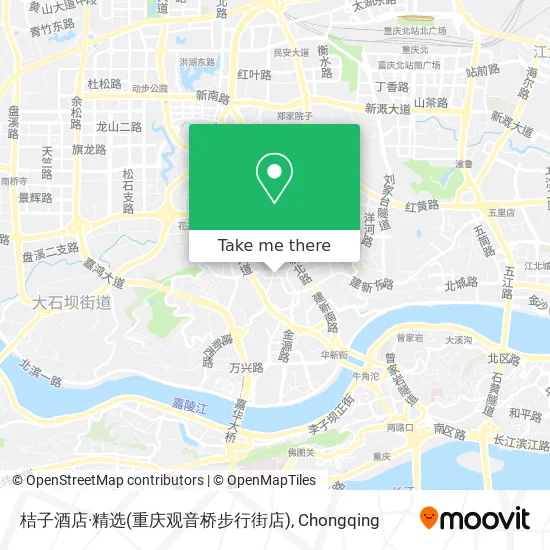 桔子酒店·精选(重庆观音桥步行街店) map