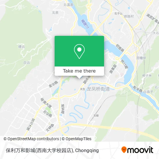 保利万和影城(西南大学校园店) map