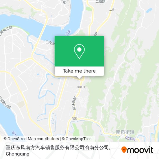 重庆东风南方汽车销售服务有限公司渝南分公司 map