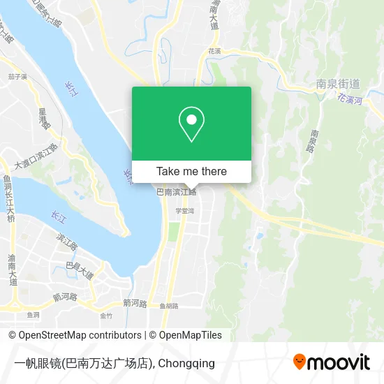 一帆眼镜(巴南万达广场店) map