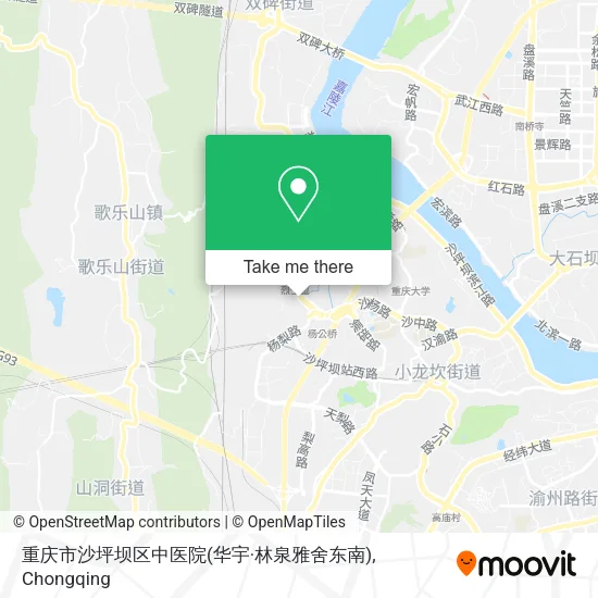 重庆市沙坪坝区中医院(华宇·林泉雅舍东南) map