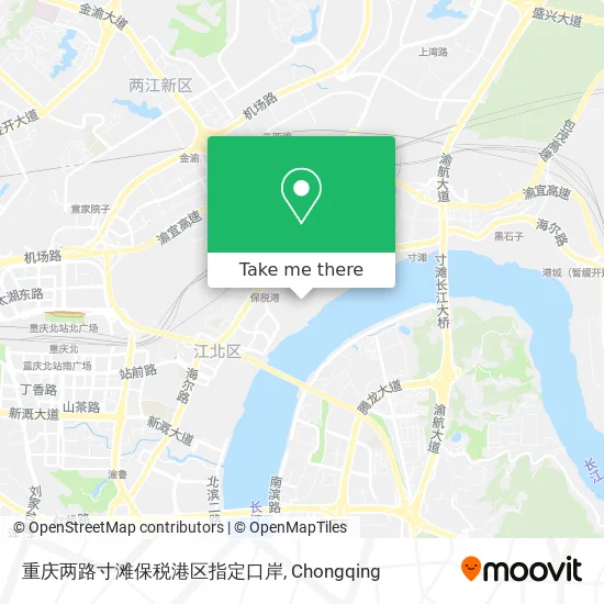 重庆两路寸滩保税港区指定口岸 map