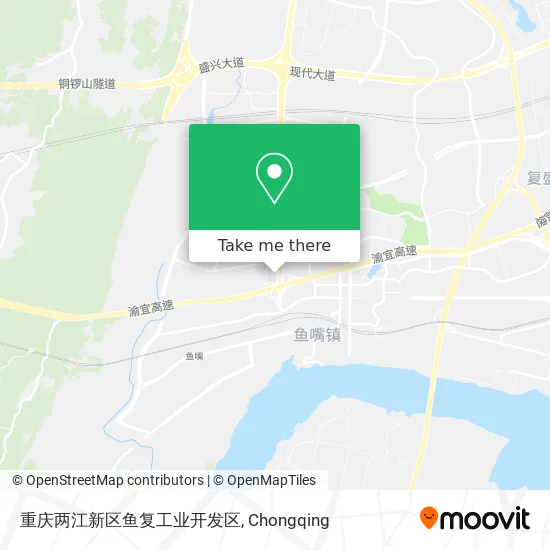 重庆两江新区鱼复工业开发区 map