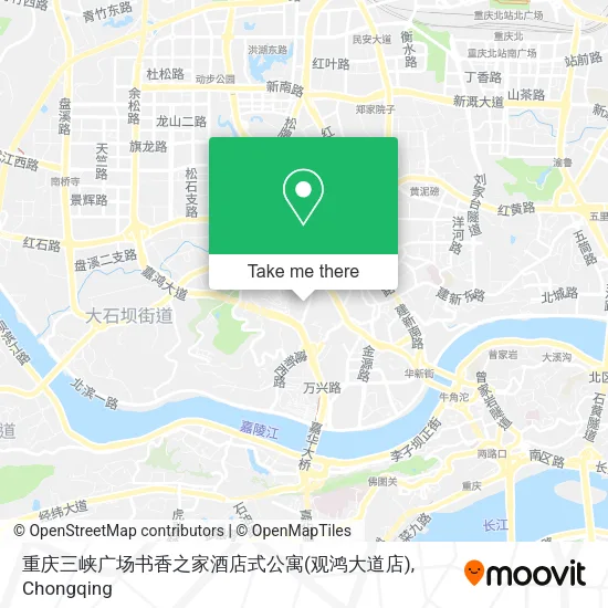 重庆三峡广场书香之家酒店式公寓(观鸿大道店) map