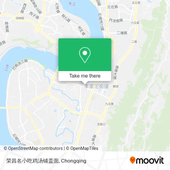 荣昌名小吃鸡汤铺盖面 map