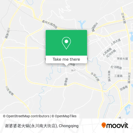 谢婆婆老火锅(永川南大街店) map