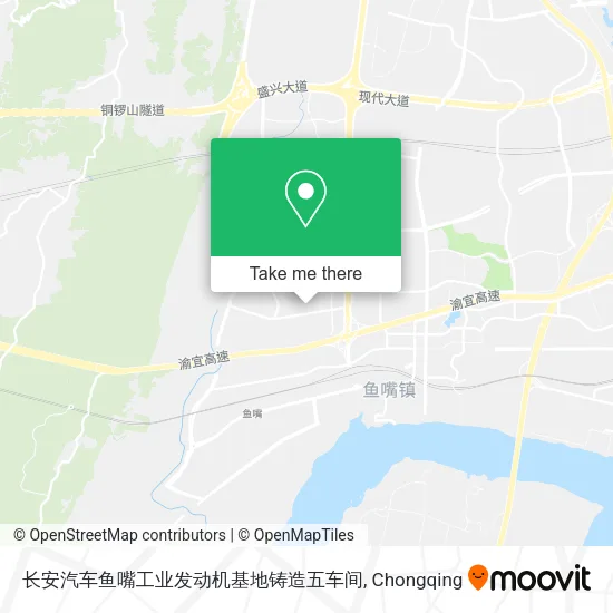 长安汽车鱼嘴工业发动机基地铸造五车间 map