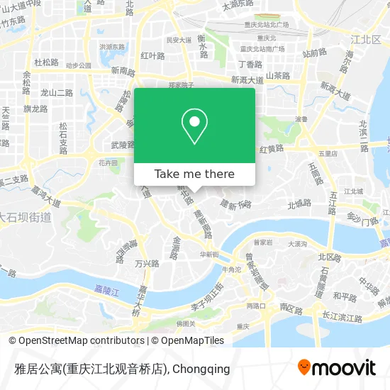 雅居公寓(重庆江北观音桥店) map