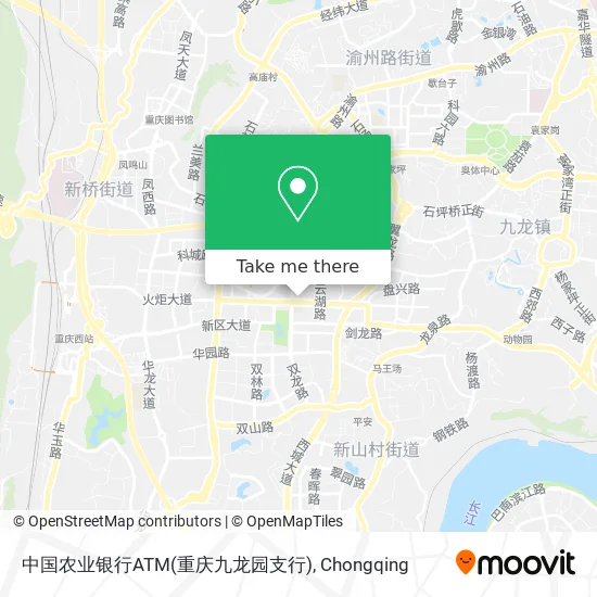 中国农业银行ATM(重庆九龙园支行) map