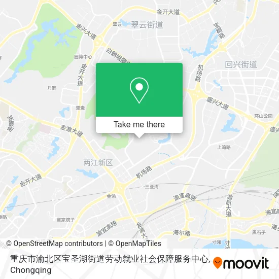 重庆市渝北区宝圣湖街道劳动就业社会保障服务中心 map