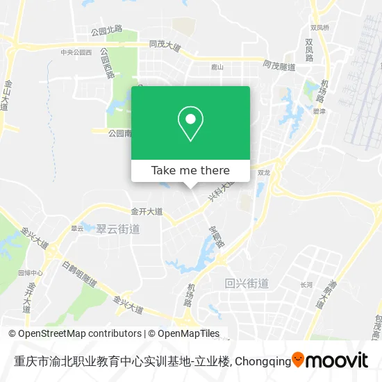 重庆市渝北职业教育中心实训基地-立业楼 map