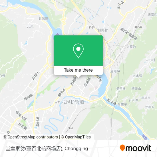 堂皇家纺(重百北碚商场店) map