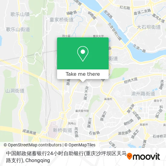 中国邮政储蓄银行24小时自助银行(重庆沙坪坝区天马路支行) map