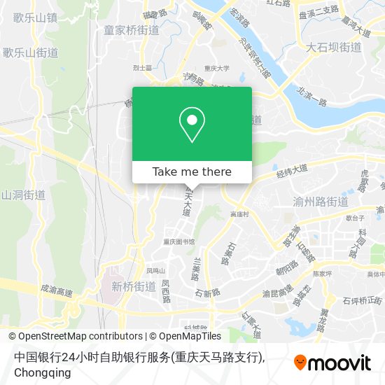 中国银行24小时自助银行服务(重庆天马路支行) map