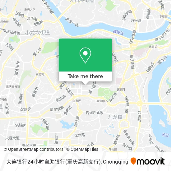 大连银行24小时自助银行(重庆高新支行) map