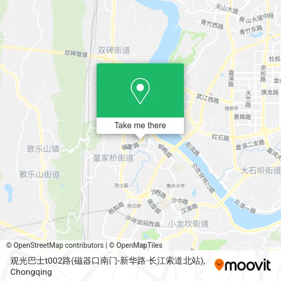 观光巴士t002路(磁器口南门-新华路·长江索道北站) map