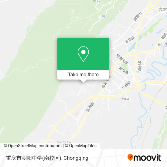重庆市朝阳中学(南校区) map