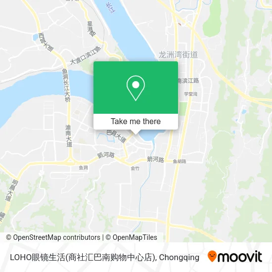 LOHO眼镜生活(商社汇巴南购物中心店) map