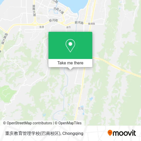 重庆教育管理学校(巴南校区) map