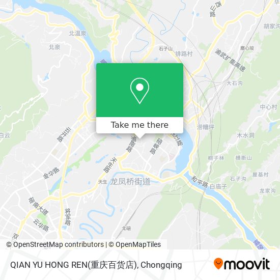 QIAN YU HONG REN(重庆百货店) map