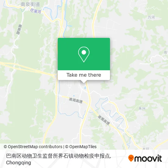 巴南区动物卫生监督所界石镇动物检疫申报点 map
