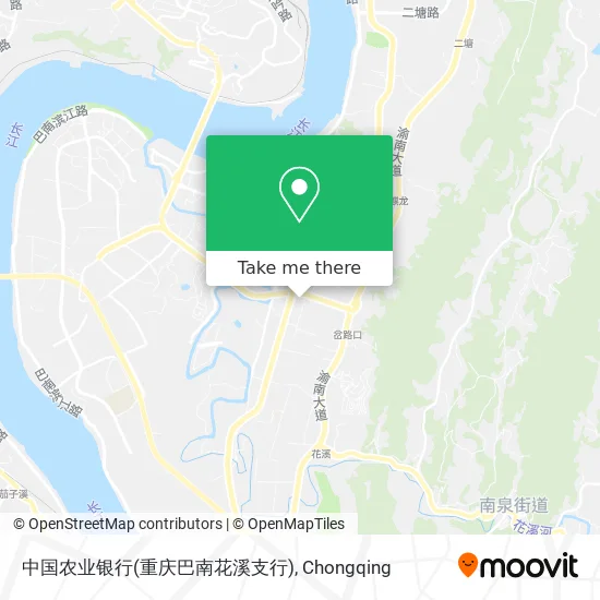 中国农业银行(重庆巴南花溪支行) map