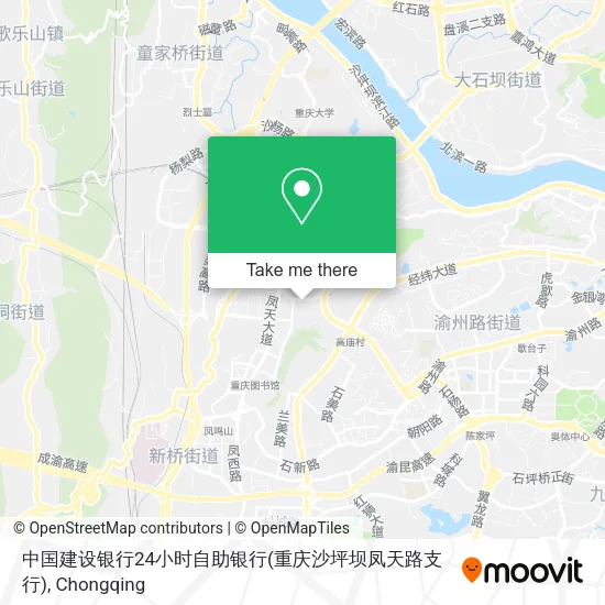 中国建设银行24小时自助银行(重庆沙坪坝凤天路支行) map