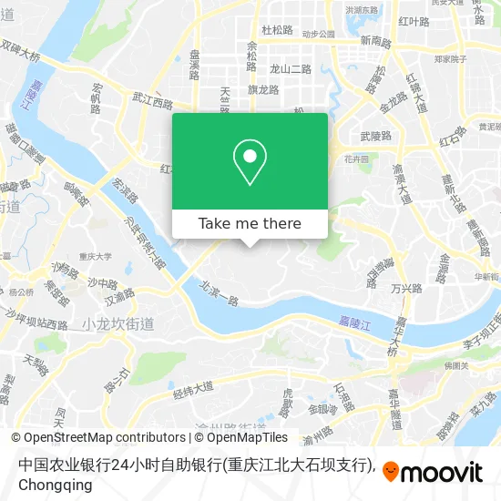 中国农业银行24小时自助银行(重庆江北大石坝支行) map