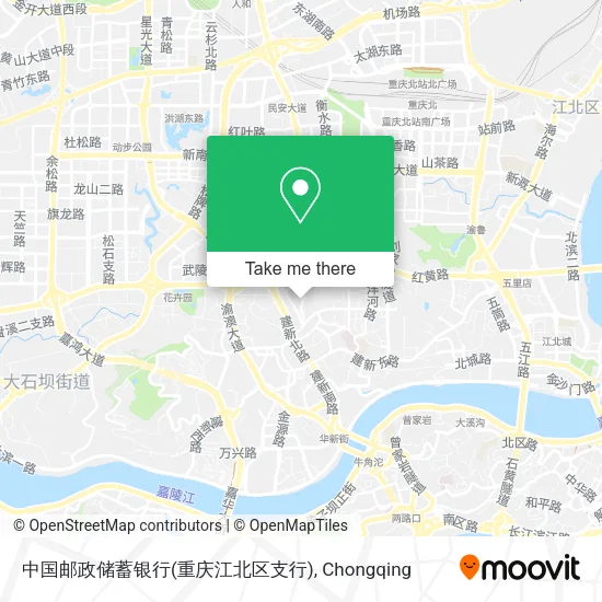 中国邮政储蓄银行(重庆江北区支行) map