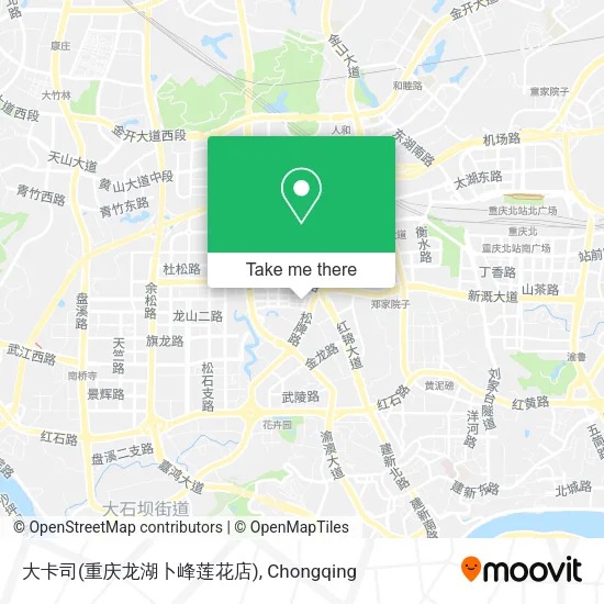 大卡司(重庆龙湖卜峰莲花店) map
