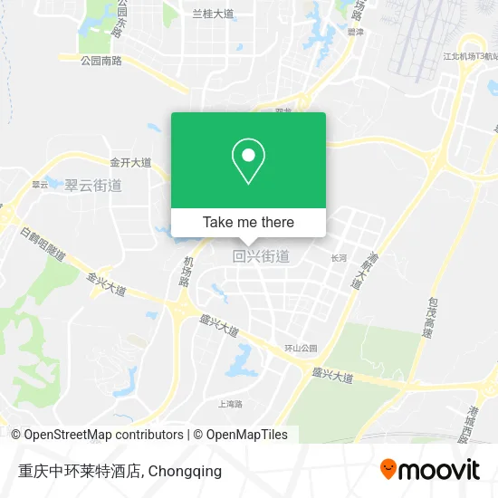 重庆中环莱特酒店 map