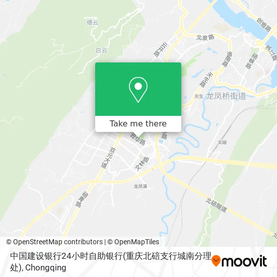中国建设银行24小时自助银行(重庆北碚支行城南分理处) map