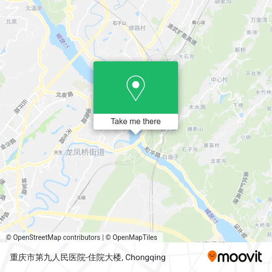 重庆市第九人民医院-住院大楼 map