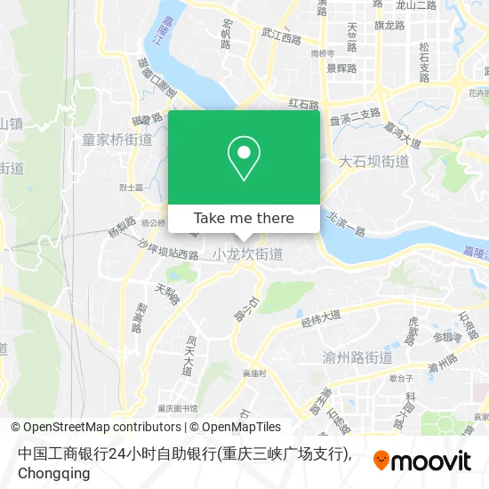 中国工商银行24小时自助银行(重庆三峡广场支行) map