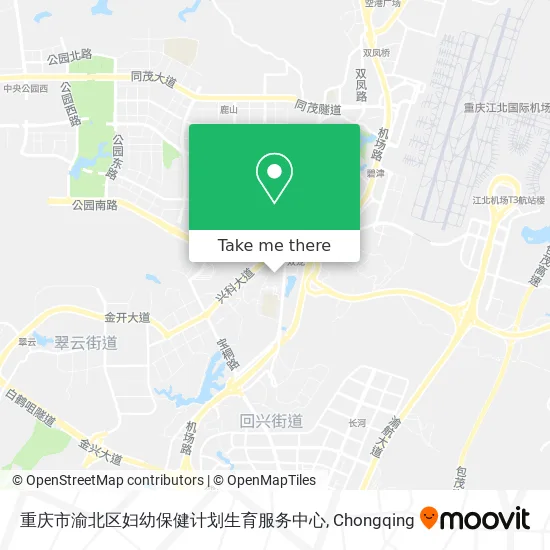 重庆市渝北区妇幼保健计划生育服务中心 map