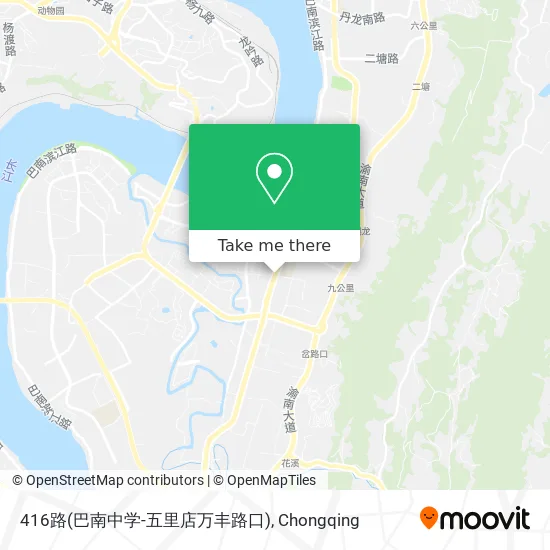 416路(巴南中学-五里店万丰路口) map