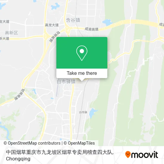 中国烟草重庆市九龙坡区烟草专卖局稽查四大队 map