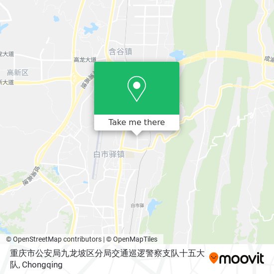 重庆市公安局九龙坡区分局交通巡逻警察支队十五大队 map