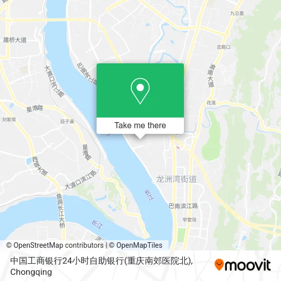 中国工商银行24小时自助银行(重庆南郊医院北) map