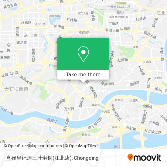 熹禄皇记煌三汁焖锅(江北店) map